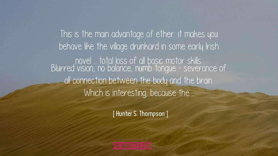 Novel Ideas quotes by Hunter S. Thompson
