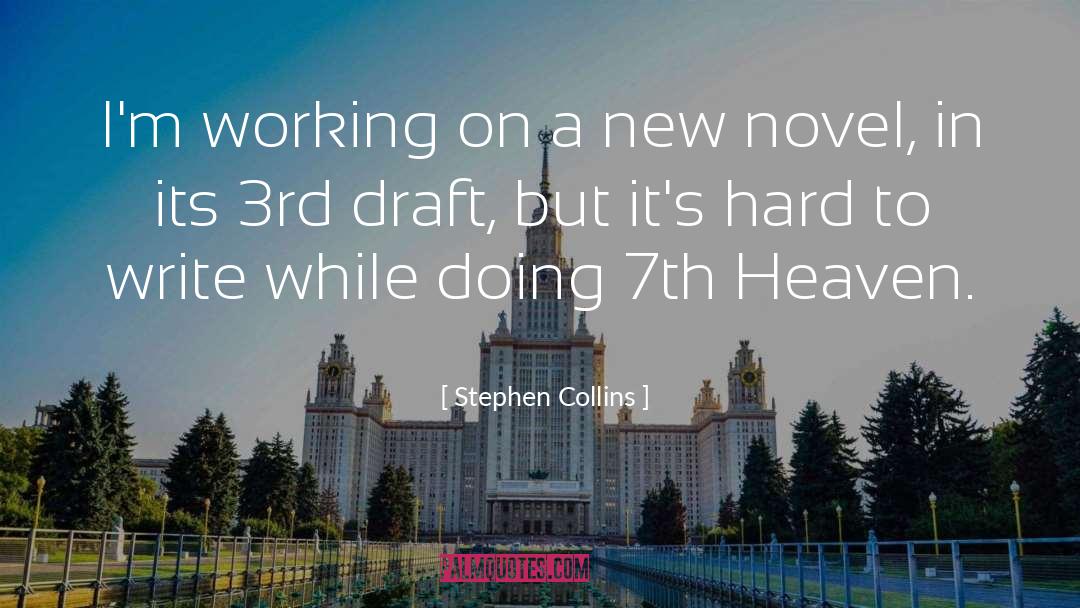 Novel Writing quotes by Stephen Collins