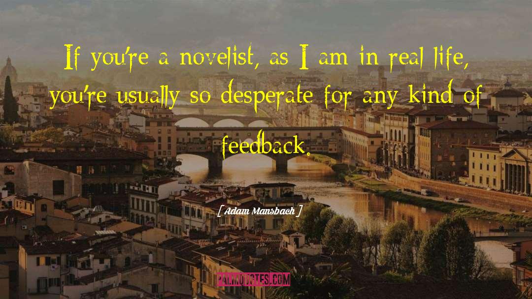 Novelist quotes by Adam Mansbach
