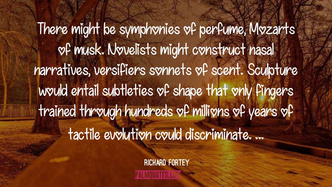 Novelists quotes by Richard Fortey