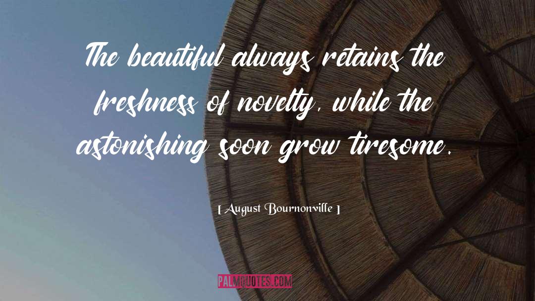 Novelty quotes by August Bournonville