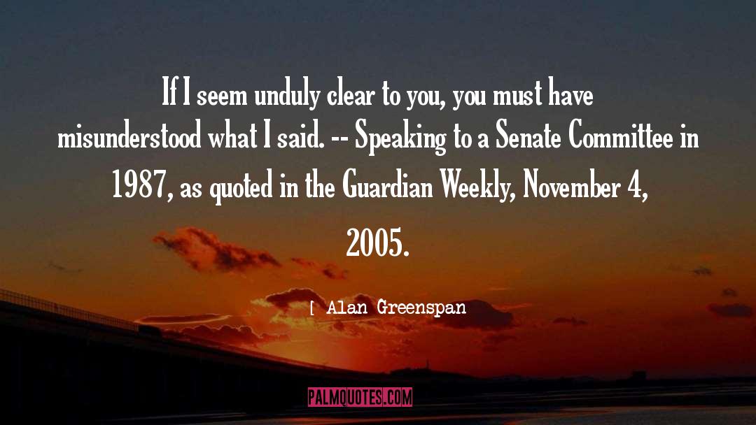 November 9 quotes by Alan Greenspan