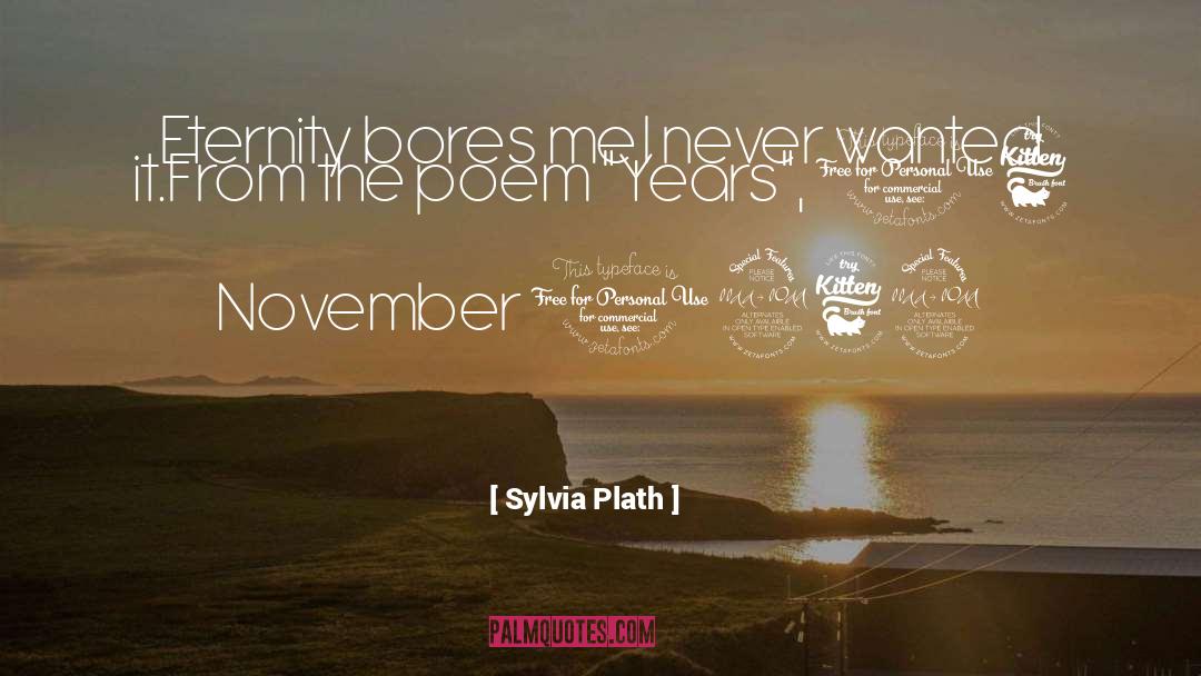 November Chalkboard quotes by Sylvia Plath