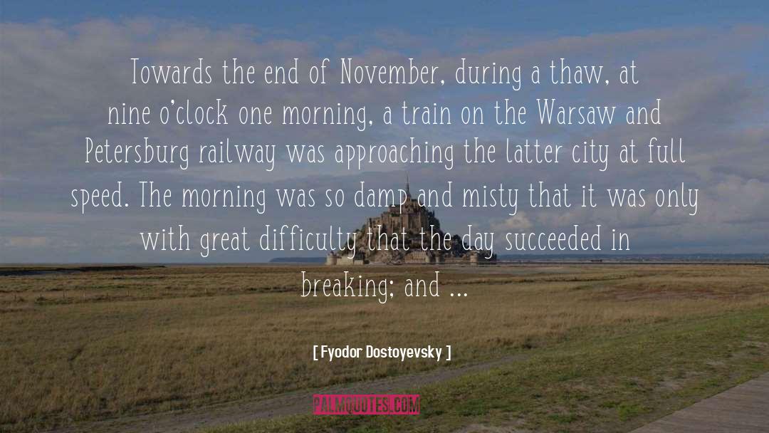 November quotes by Fyodor Dostoyevsky