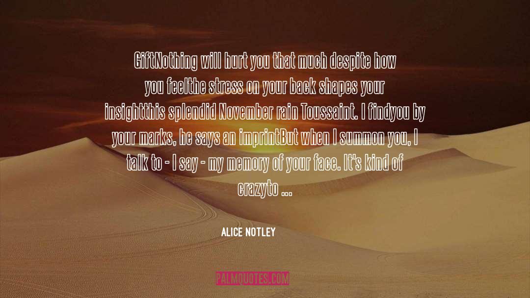 November quotes by Alice Notley