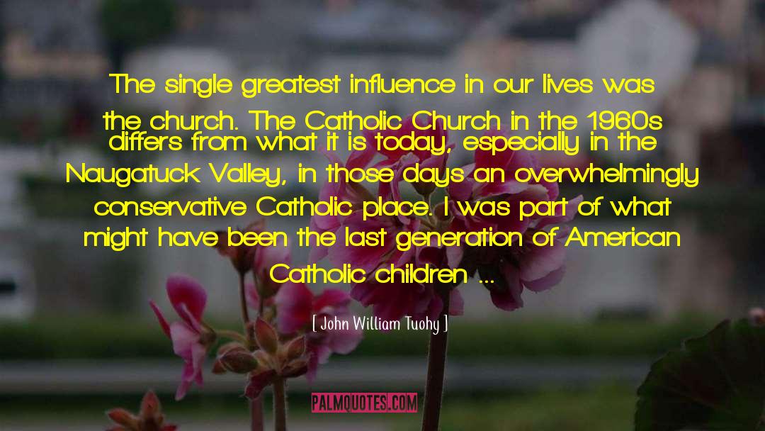 Novenas Catholic quotes by John William Tuohy