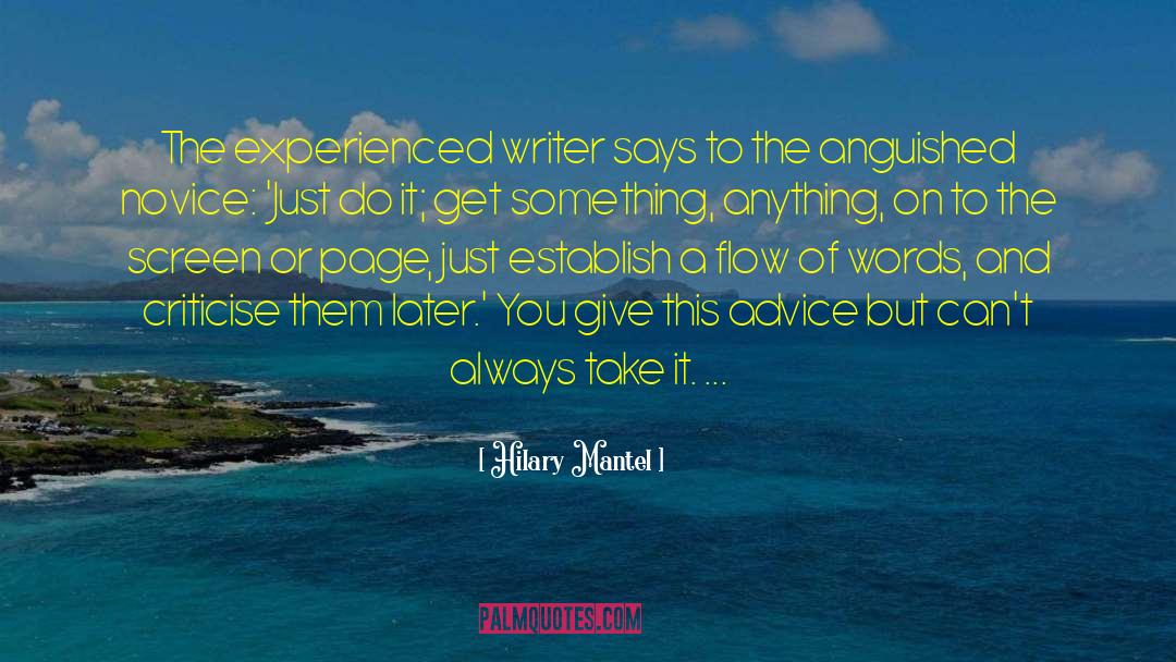 Novice quotes by Hilary Mantel