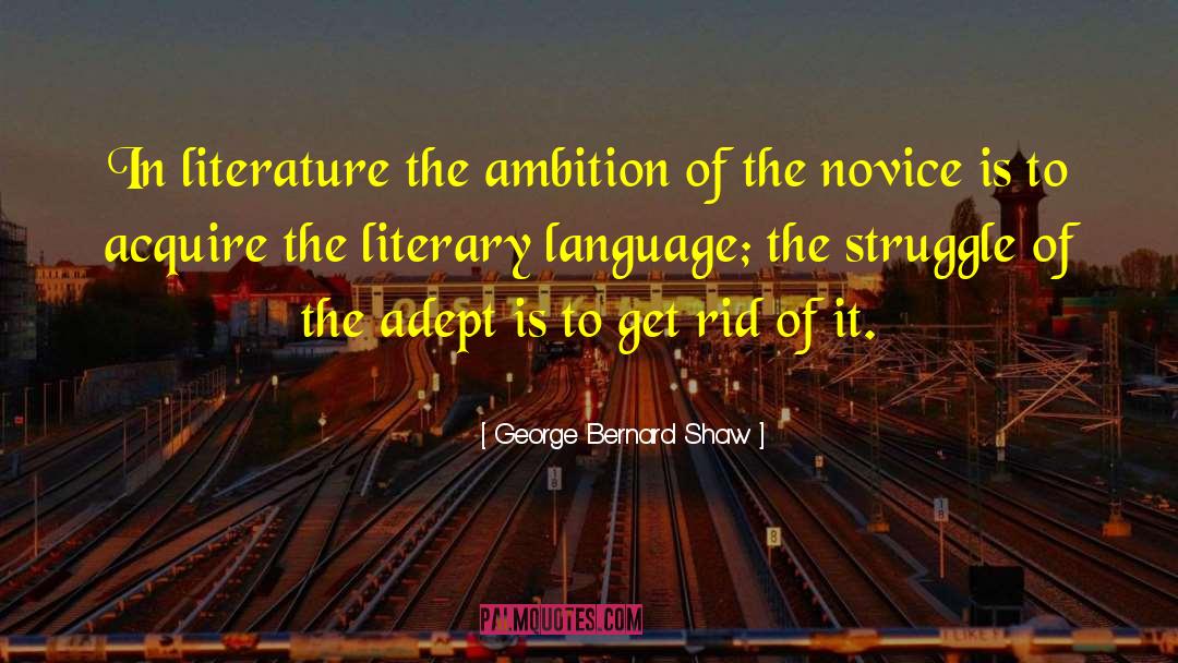 Novice quotes by George Bernard Shaw