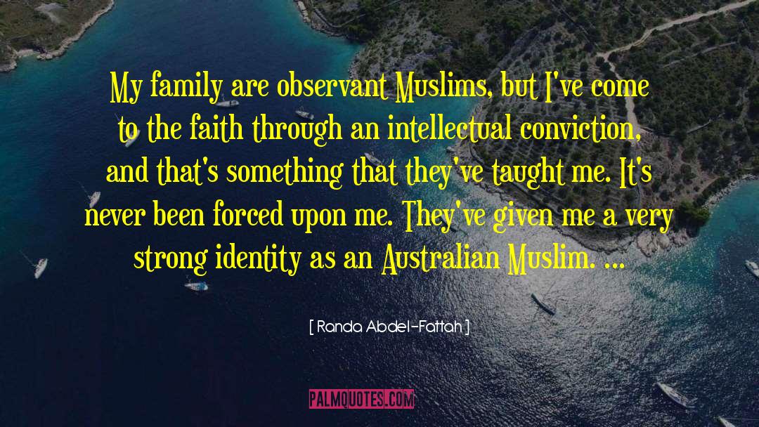 Now Faith quotes by Randa Abdel-Fattah