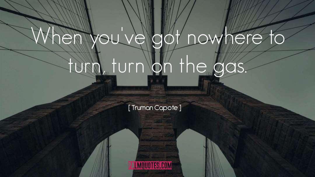 Nowhere To Turn quotes by Truman Capote