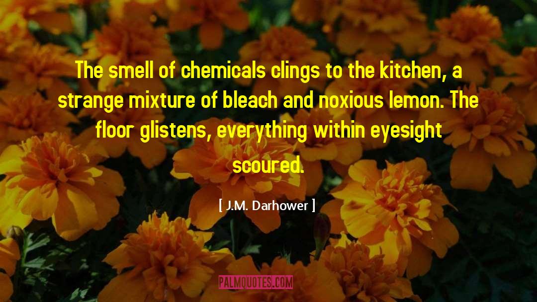 Noxious quotes by J.M. Darhower