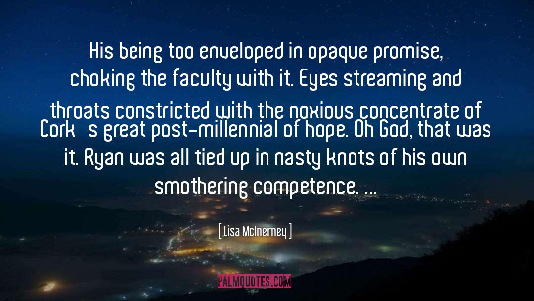 Noxious quotes by Lisa McInerney