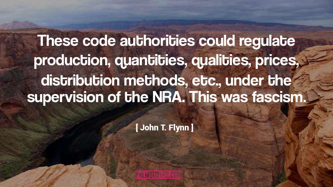Nra quotes by John T. Flynn