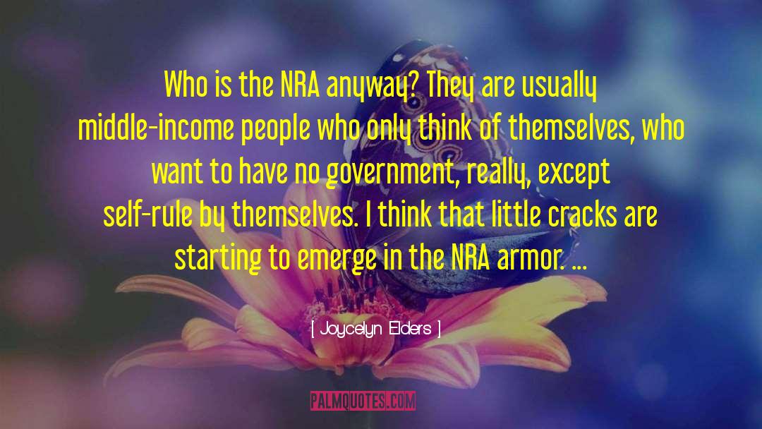 Nra quotes by Joycelyn Elders