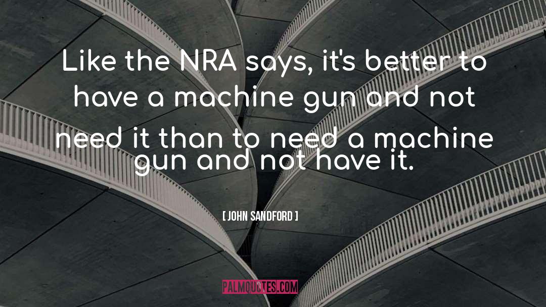 Nra quotes by John Sandford