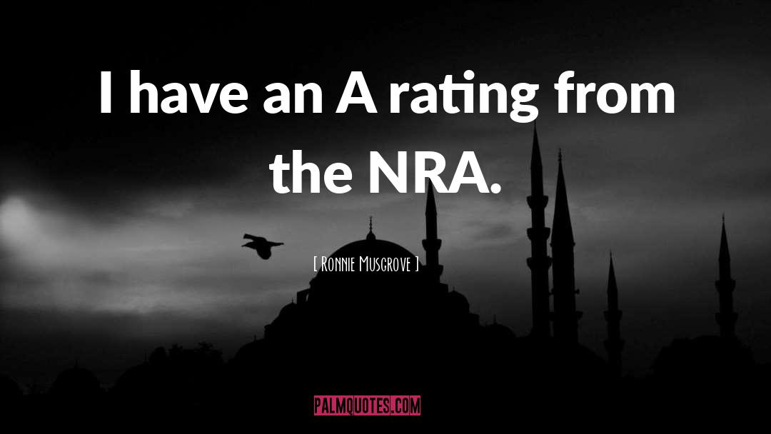 Nra quotes by Ronnie Musgrove