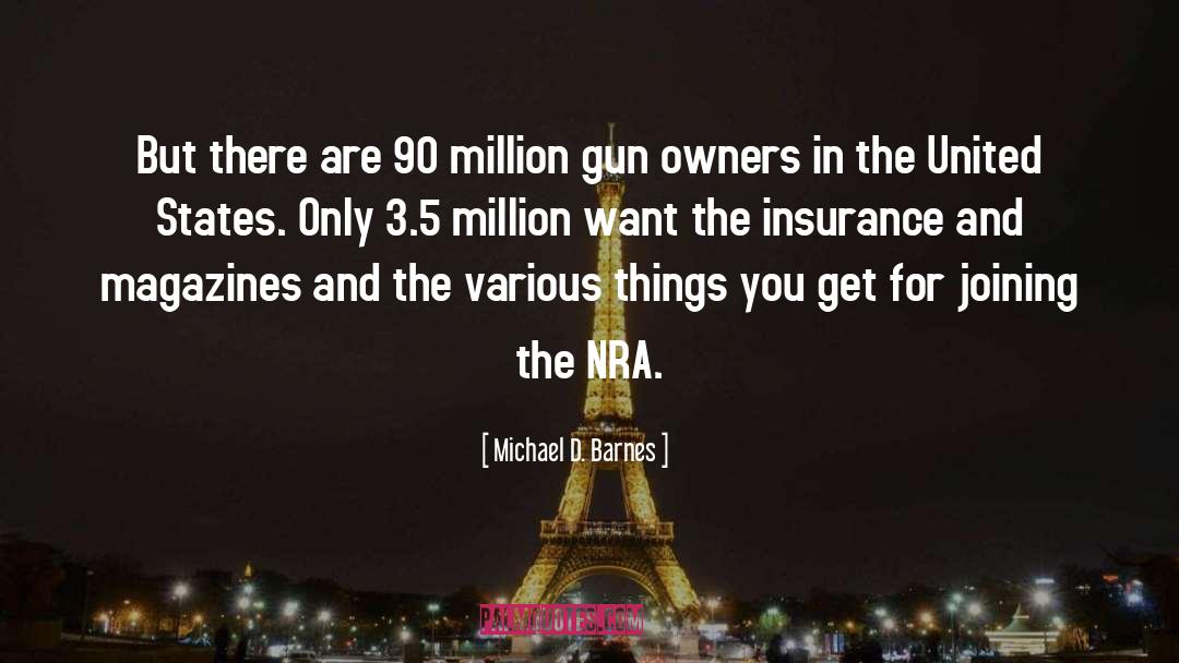 Nra quotes by Michael D. Barnes