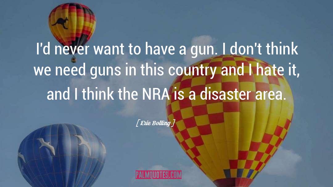 Nra quotes by Eric Bolling