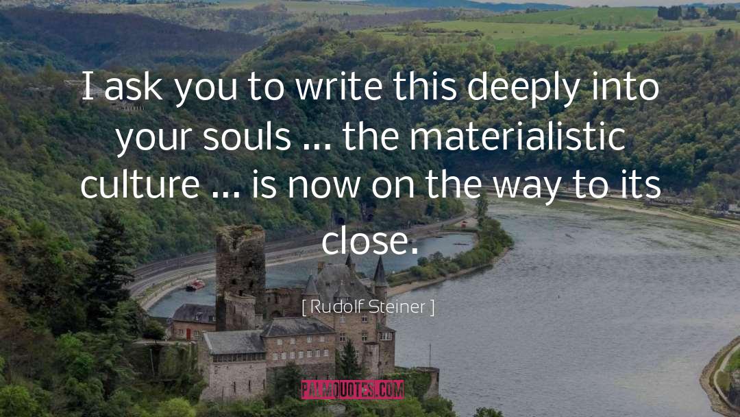 Nrhart Writing Souls quotes by Rudolf Steiner