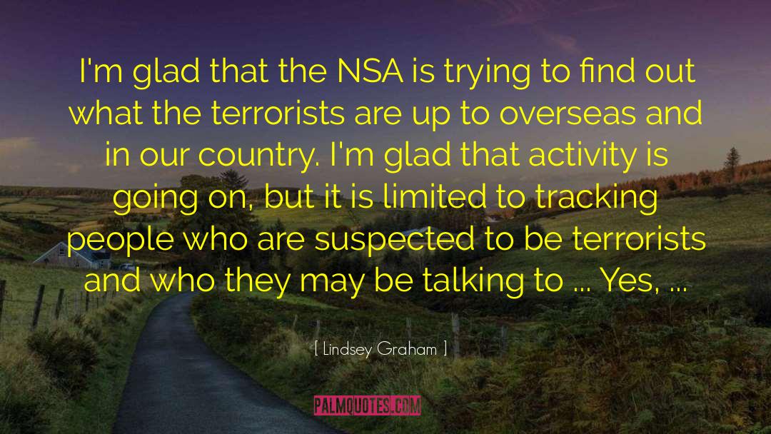 Nsa quotes by Lindsey Graham