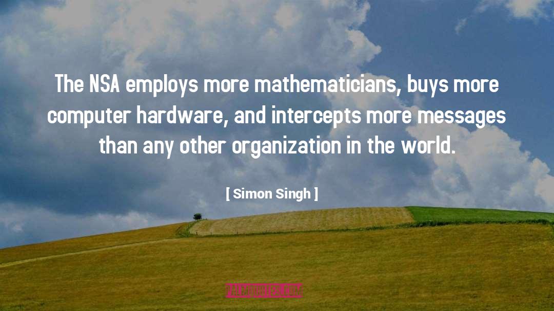Nsa quotes by Simon Singh