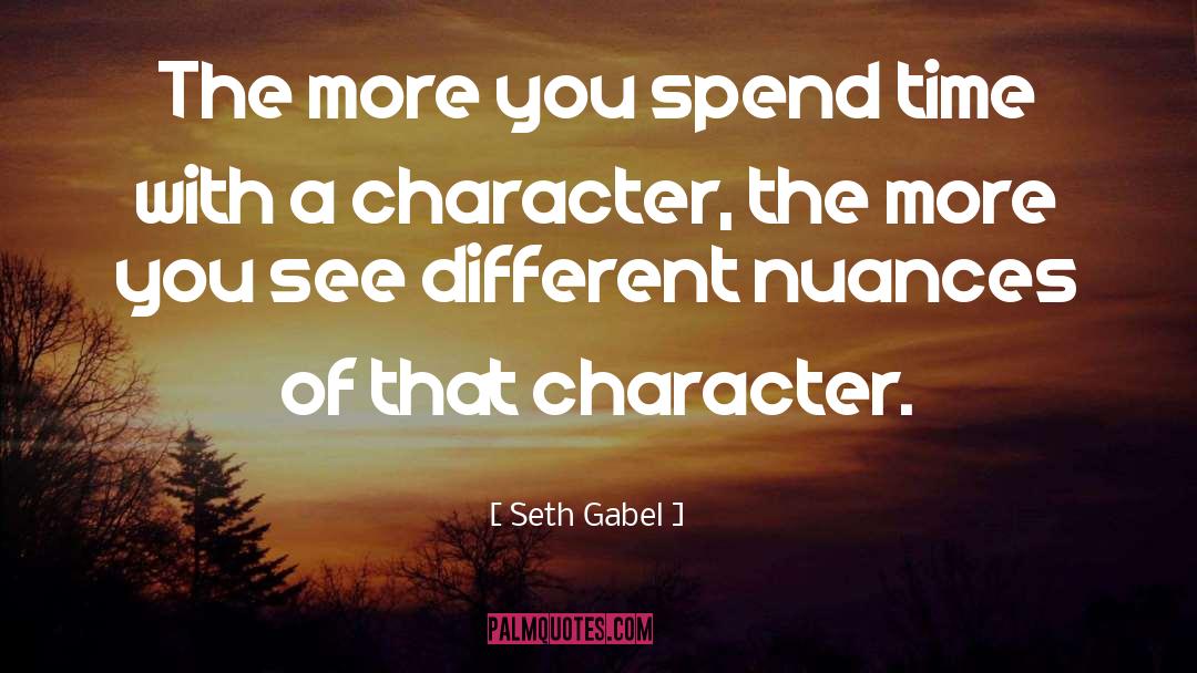 Nuances quotes by Seth Gabel