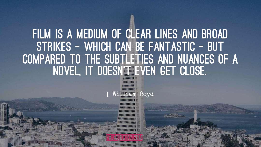 Nuances quotes by William Boyd