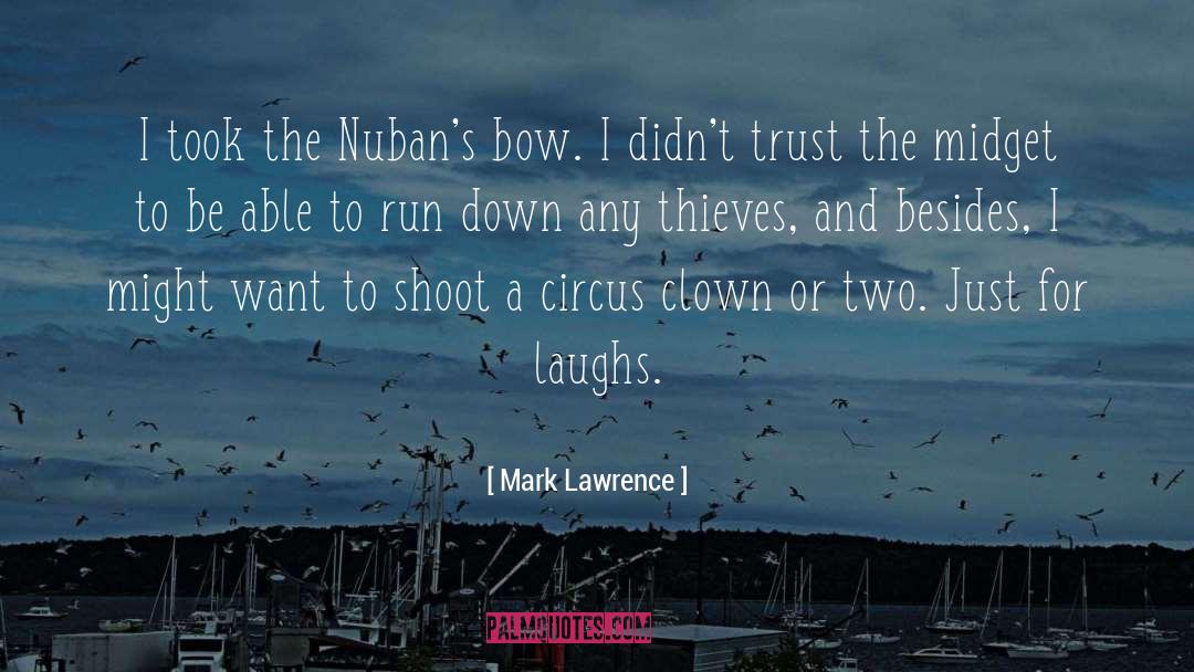 Nuban quotes by Mark Lawrence