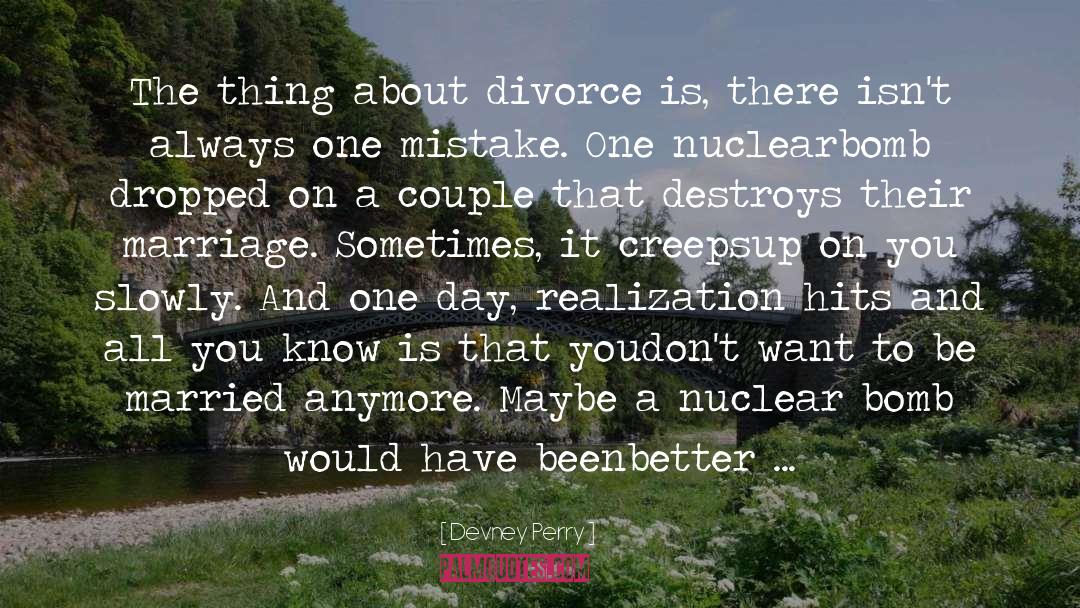 Nuclear Bomb quotes by Devney Perry