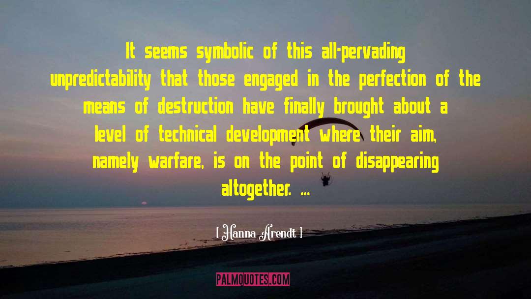 Nuclear Destruction quotes by Hanna Arendt
