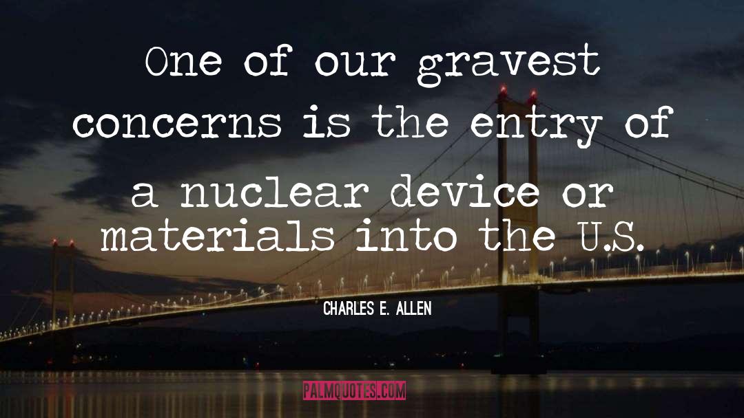 Nuclear Disarmament quotes by Charles E. Allen