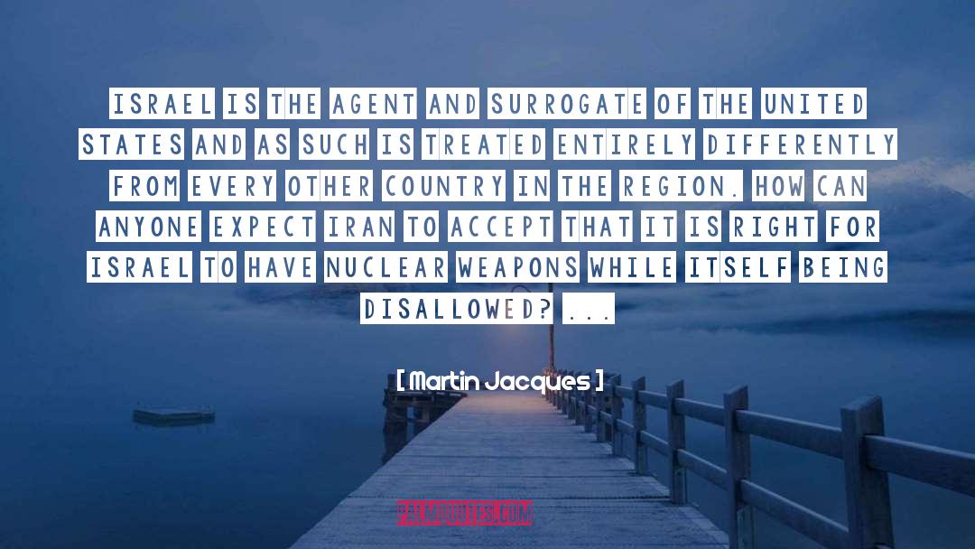 Nuclear Disaster quotes by Martin Jacques