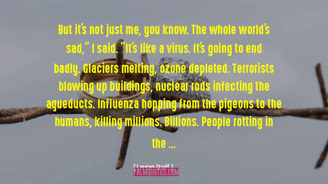 Nuclear Disaster quotes by Lauren Groff