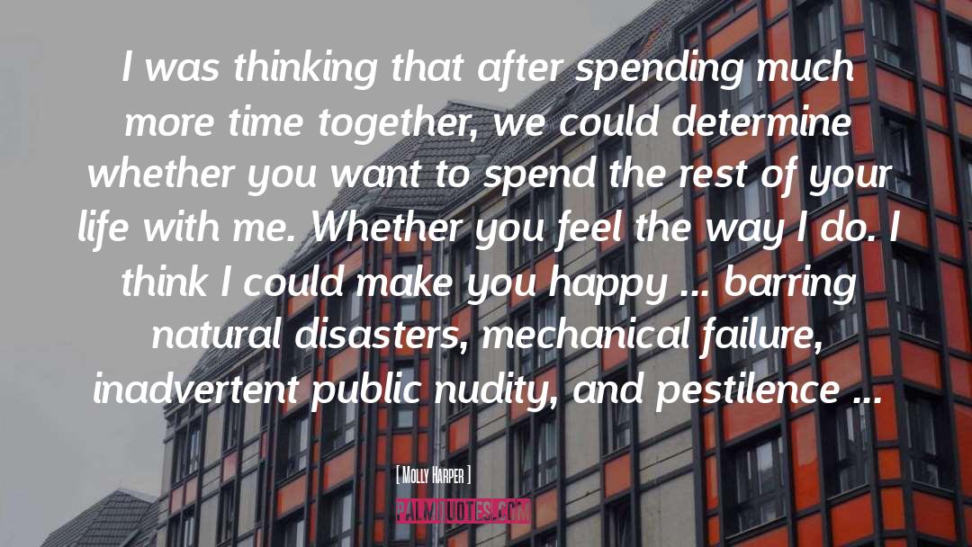 Nuclear Disasters quotes by Molly Harper