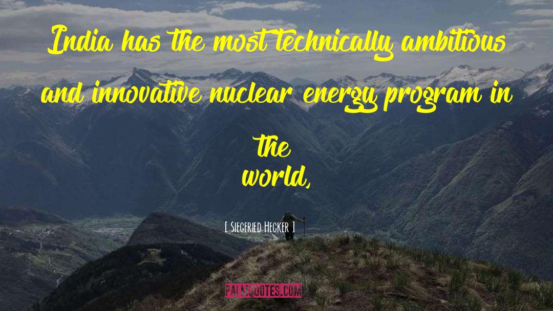 Nuclear Energy quotes by Siegfried Hecker