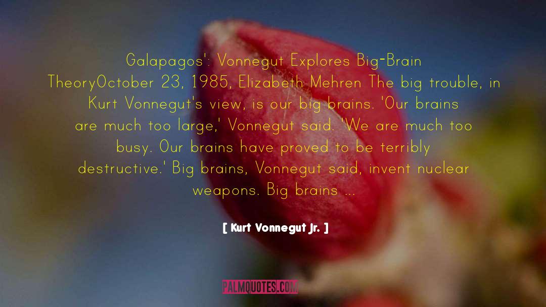 Nuclear Fission quotes by Kurt Vonnegut Jr.