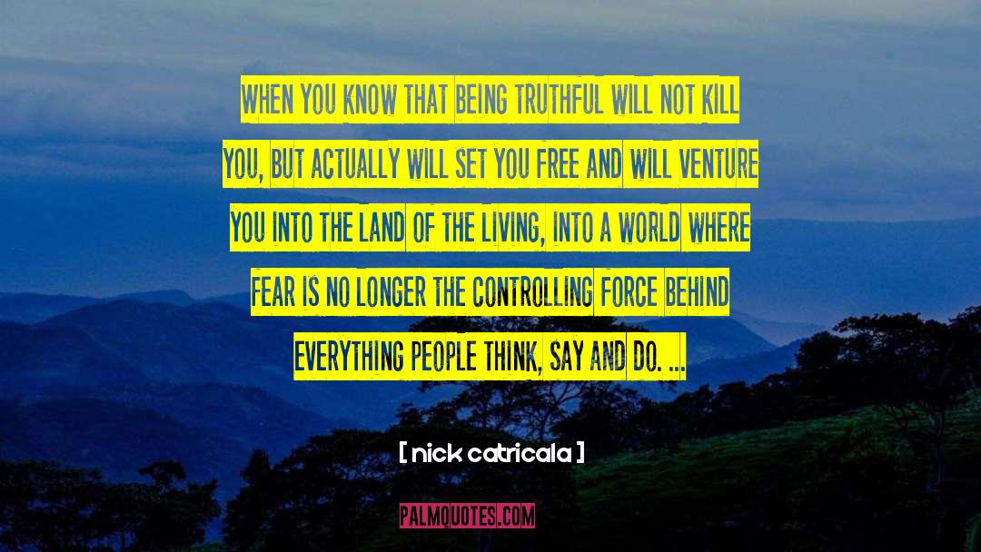 Nuclear Free World quotes by Nick Catricala