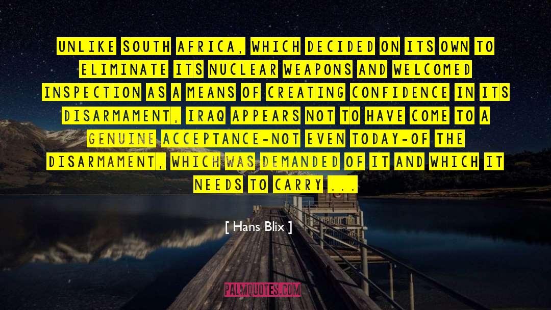 Nuclear Medicine Technologist quotes by Hans Blix