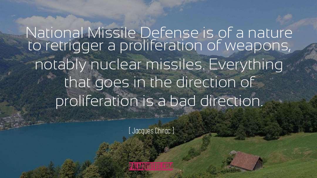 Nuclear Missiles quotes by Jacques Chirac