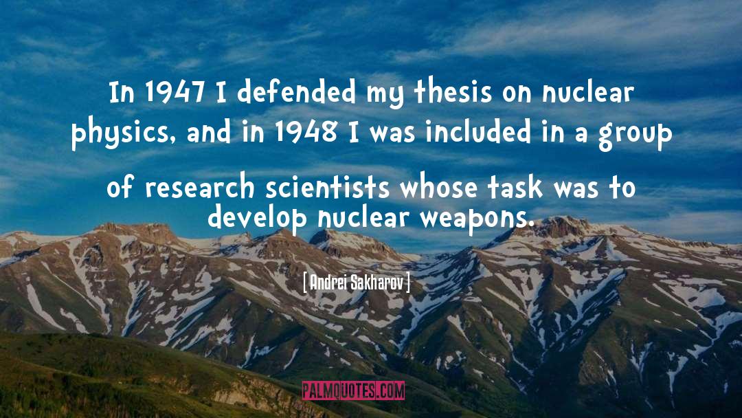 Nuclear Physics quotes by Andrei Sakharov