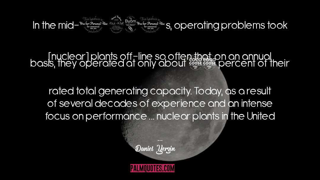 Nuclear Plants quotes by Daniel Yergin