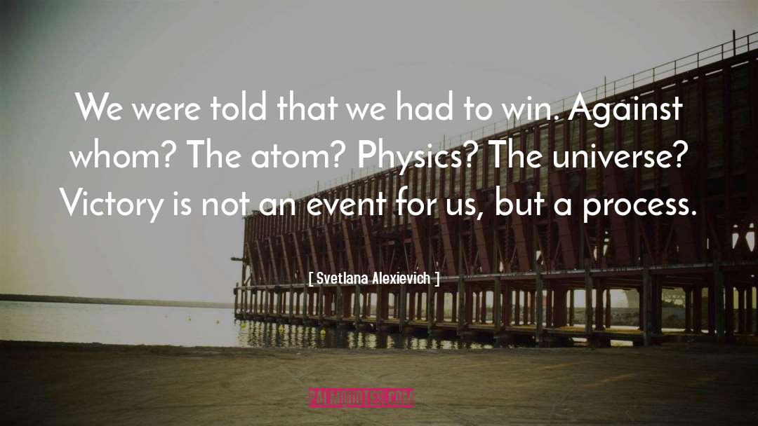 Nuclear Power quotes by Svetlana Alexievich