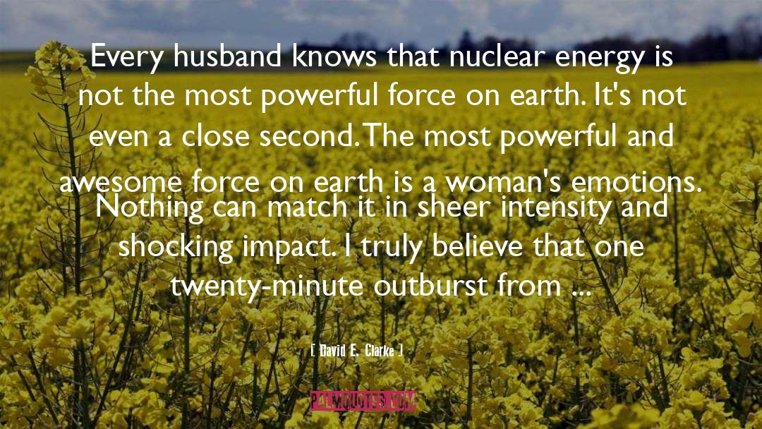 Nuclear quotes by David E. Clarke