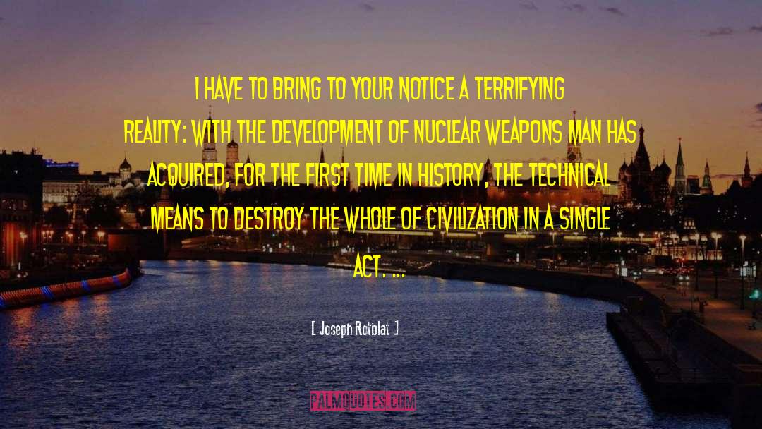 Nuclear Reactors quotes by Joseph Rotblat