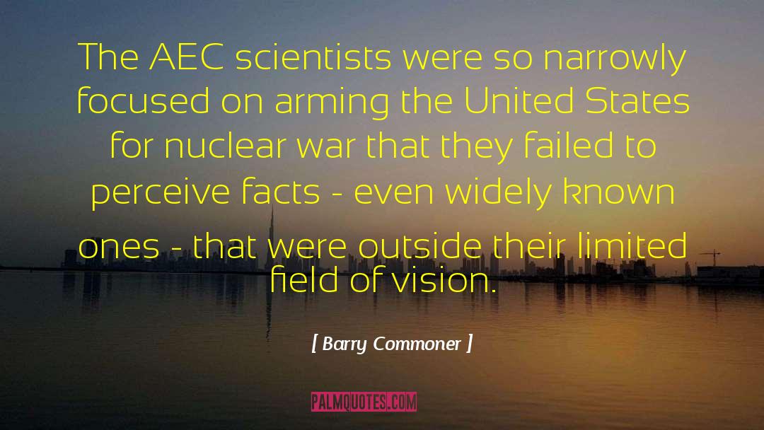 Nuclear War quotes by Barry Commoner