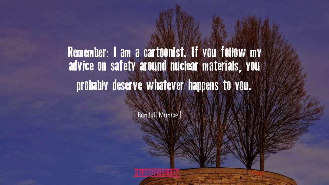 Nuclear Waste quotes by Randall Munroe