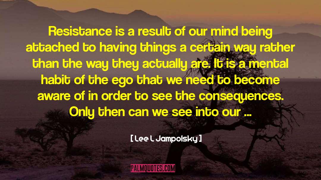 Nuclear Waste quotes by Lee L Jampolsky