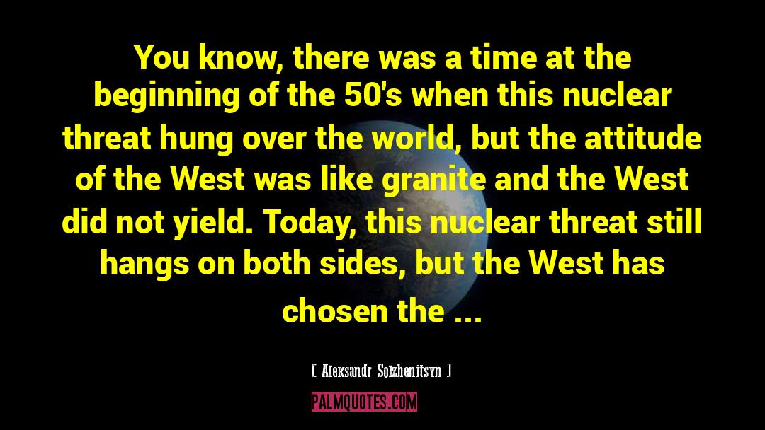 Nuclear Weapons quotes by Aleksandr Solzhenitsyn