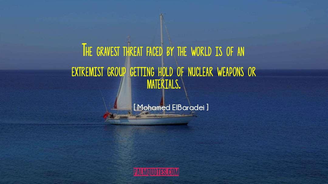 Nuclear Weapons quotes by Mohamed ElBaradei