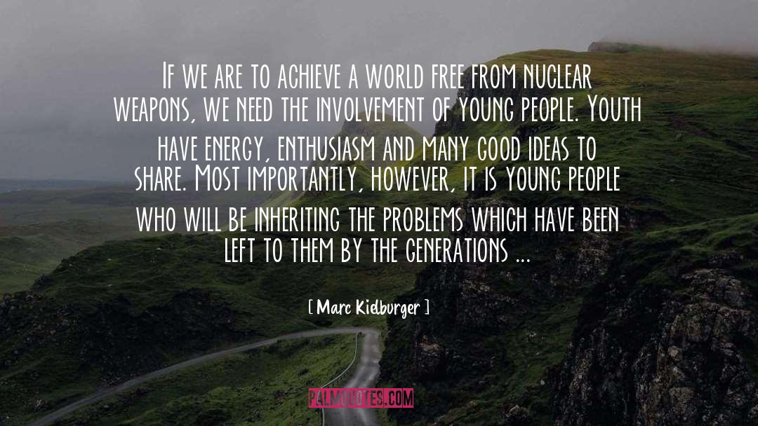 Nuclear Weapons quotes by Marc Kielburger